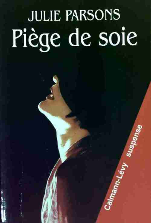 Livrenpoche : Piège de soie - Julie Parsons - Livre