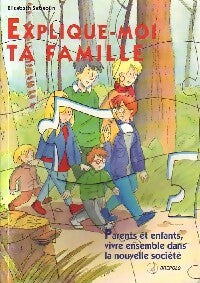 Livrenpoche : Explique-moi ta famille - Elisabeth Sebaoun - Livre