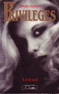 Livrenpoche : Privilèges - Edward Stewart - Livre