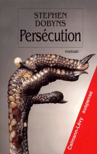 Livrenpoche : Persécution - Stephen Dobyns - Livre