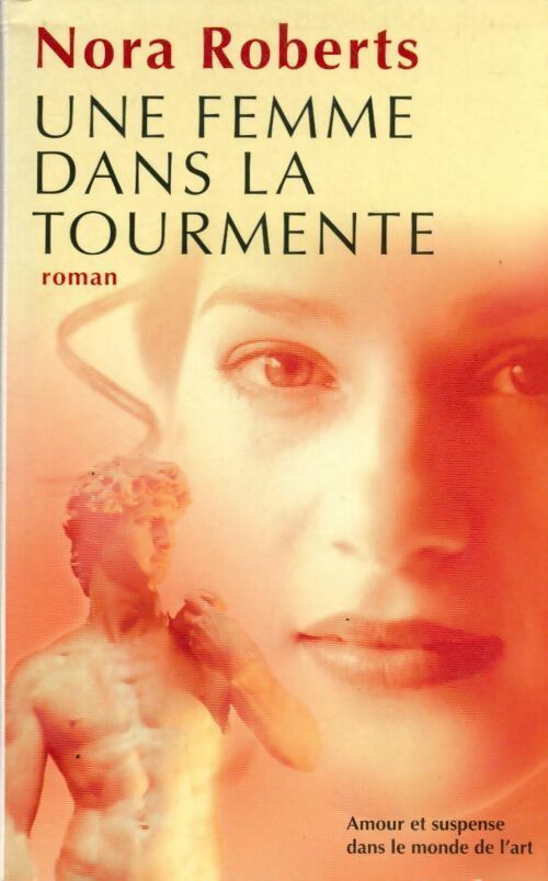 Livrenpoche : Une femme dans la tourmente - Nora Roberts - Livre