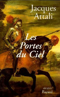 Livrenpoche : Les portes du ciel - Jacques Attali - Livre