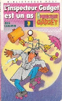 L'inspecteur gadget est un as - Jean Chalopin -  Bibliothèque rose (4ème série) - Livre