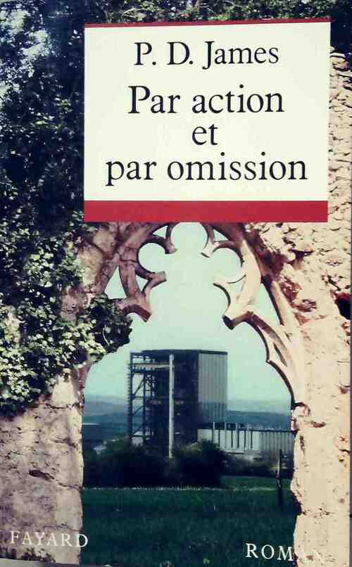 Livrenpoche : Par action et par omission - Phyllis Dorothy James - Livre