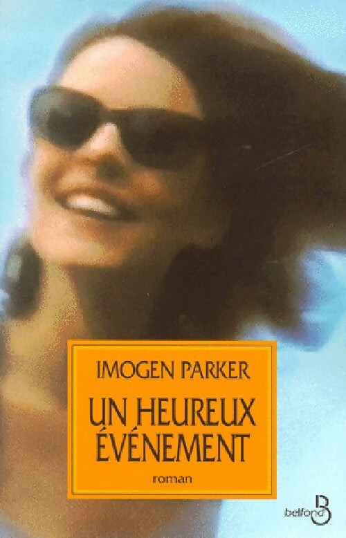 Livrenpoche : Un heureux événement - Imogen Parker - Livre
