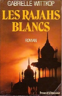 Livrenpoche : Les rajahs blancs - Gabrielle Wittkop - Livre