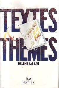 Livrenpoche : Textes & thèmes. Le français à l'oral du BAC - Hélène Sabbah - Livre