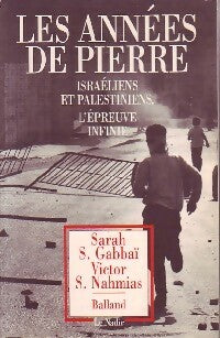 Livrenpoche : Les années de pierre - Sarah S. Gabbaï, Victor S. Nahmias - Livre