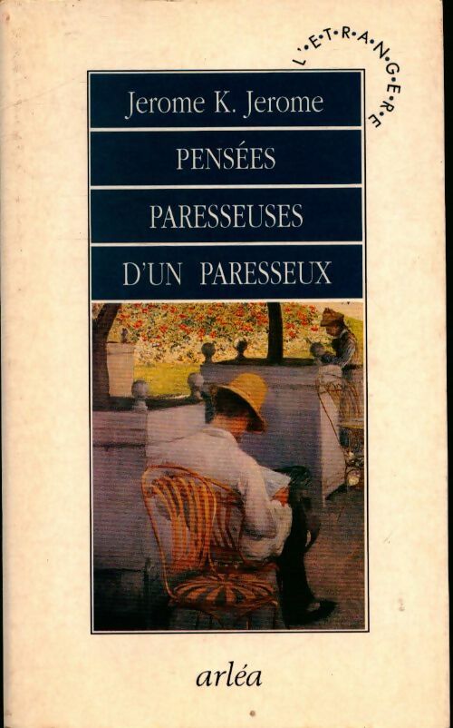 Livrenpoche : Pensées paresseuses d'un paresseux - Jérome K Jérome - Livre