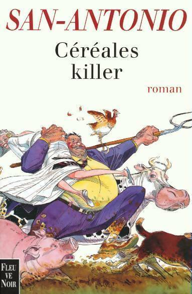 Livrenpoche : Céréales killer - San-Antonio - Livre