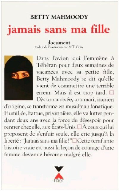 Livrenpoche : Jamais sans ma fille - Betty Mahmoody - Livre