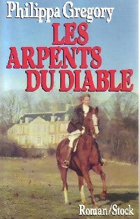 Livrenpoche : Les arpents du diable - Philippa Gregory - Livre