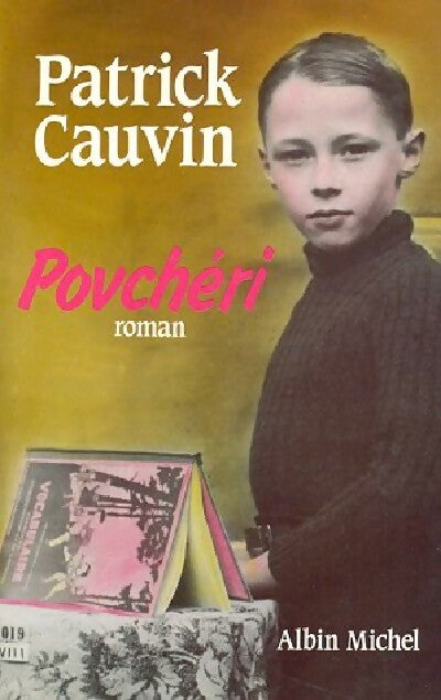 Livrenpoche : Povchéri - Patrick Cauvin - Livre