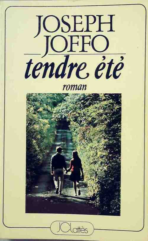 Livrenpoche : Tendre été - Joseph Joffo - Livre