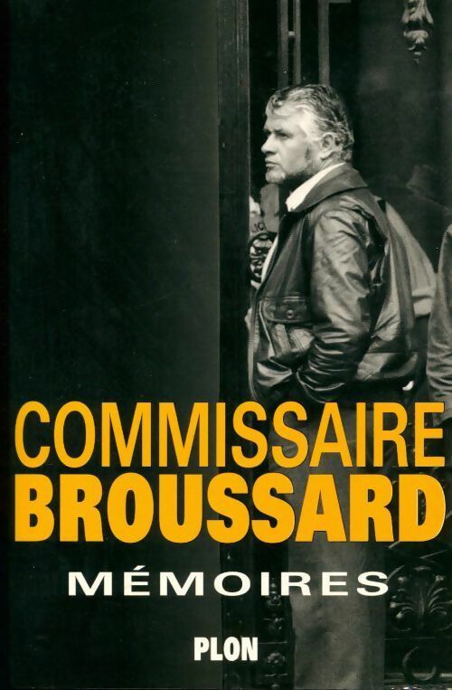 Livrenpoche : Mémoires - Commissaire Broussard - Livre