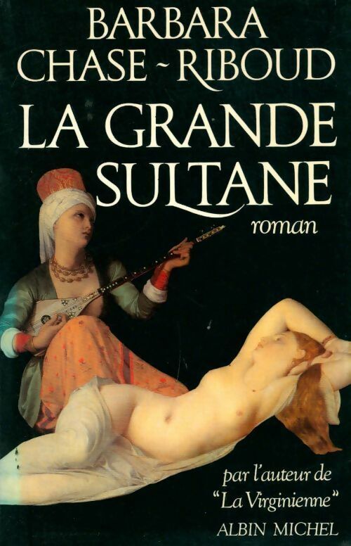 Livrenpoche : La grande sultane - Barbara Chase-Riboud - Livre