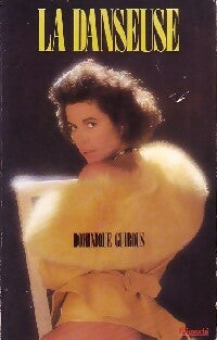 Livrenpoche : La danseuse - Dominique Guirous - Livre
