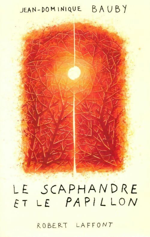 Livrenpoche : Le scaphandre et le papillon - Jean-Dominique Bauby - Livre