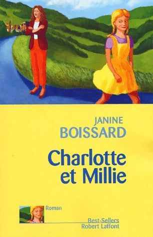 Livrenpoche : Charlotte et Millie - Janine Boissard - Livre