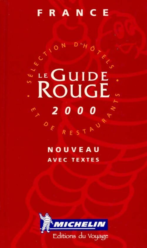 Le guide rouge 2000 - Collectif -  Guide rouge - Livre