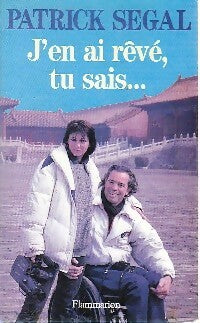 Livrenpoche : J'en ai rêvé, tu sais... - Patrick Segal - Livre