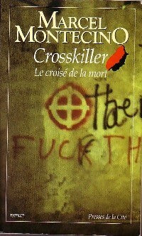 Livrenpoche : Crosskiller - Marcel Montecino - Livre