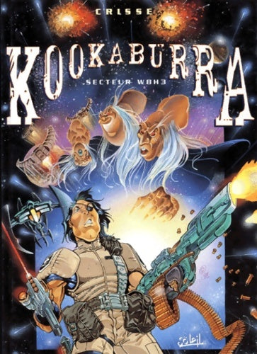 Livrenpoche : Kookaburra Tome II : Secteur WBH3 - Crisse - Livre