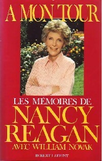 Livrenpoche : A mon tour - William Novak, Nancy Reagan - Livre