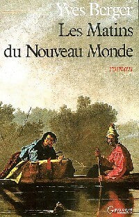 Livrenpoche : Les matins du nouveau monde - Yves Berger - Livre