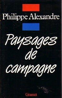 Livrenpoche : Paysages de campagne - Philippe Alexandre - Livre