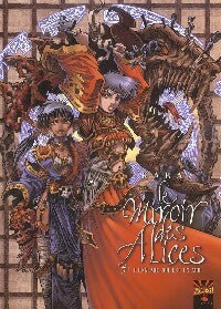 Livrenpoche : Le miroir des Alices Tome I : L'ennemie qui est en moi - Kara - Livre