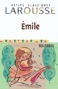 Livrenpoche : Emile (extraits) - Jean-Jacques Rousseau - Livre