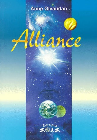 Alliance - Anne Givaudan - Livre