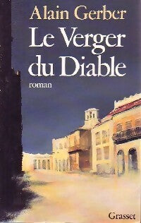 Livrenpoche : Le verger du diable - Alain Gerber - Livre