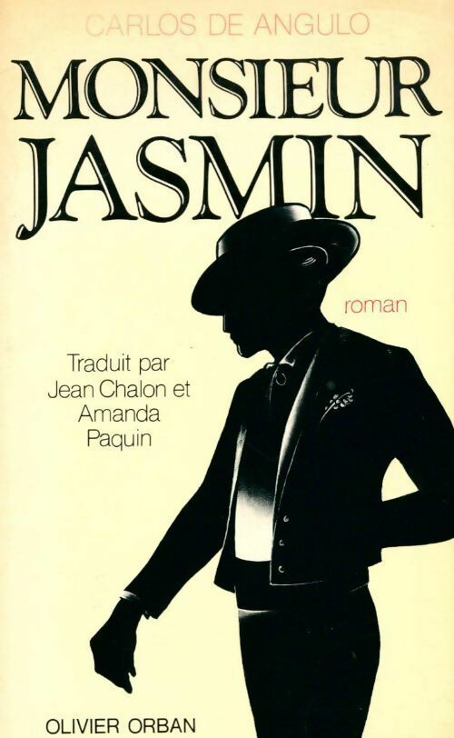 Livrenpoche : Monsieur Jasmin - Carlos De Angulo - Livre
