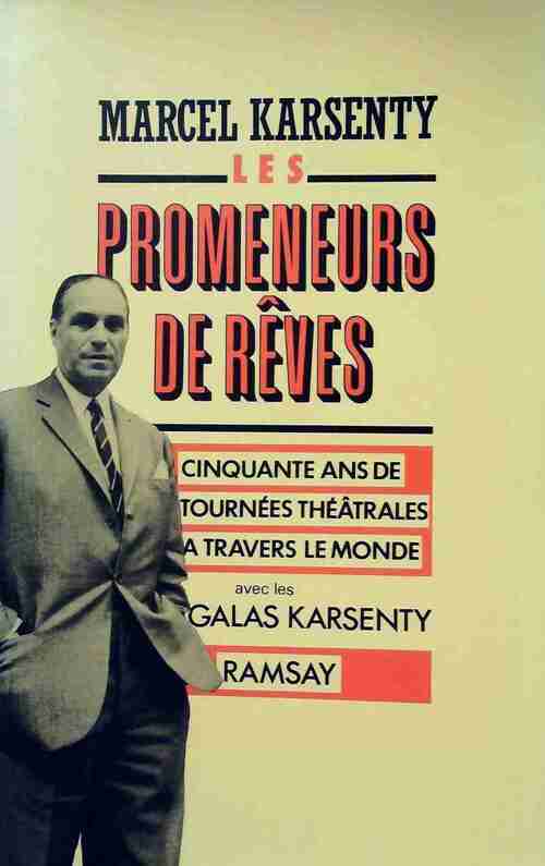 Livrenpoche : Les promeneurs de rêves - Marcel Karsenty - Livre