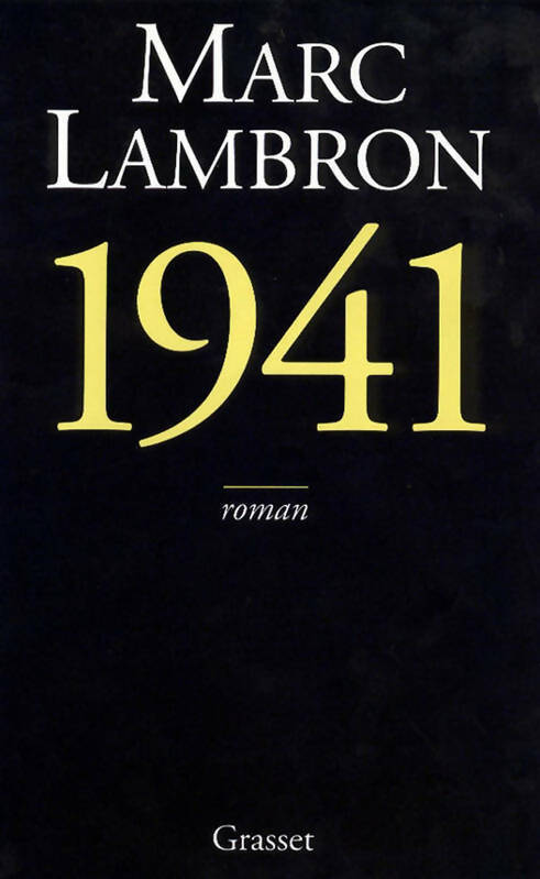 1941 - Marc Lambron -  Grasset GF - Livre