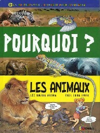 Livrenpoche : Pourquoi ? : Les animaux - Lee Kwang-Woong, Park Jong-Kwan - Livre
