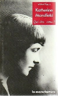Livrenpoche : Katherine Mansfield - Michel Dupuis - Livre
