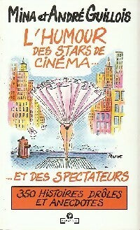 Livrenpoche : L'humour des stars de cinéma... Et des spectateurs - André Guillois - Livre