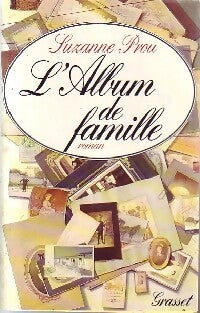 L'album de famille - Suzanne Prou -  Grasset GF - Livre