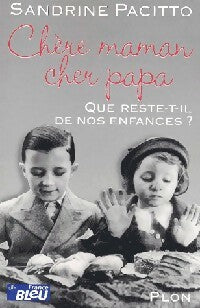 Livrenpoche : Chère maman, cher papa - Sandrine Pacitto - Livre