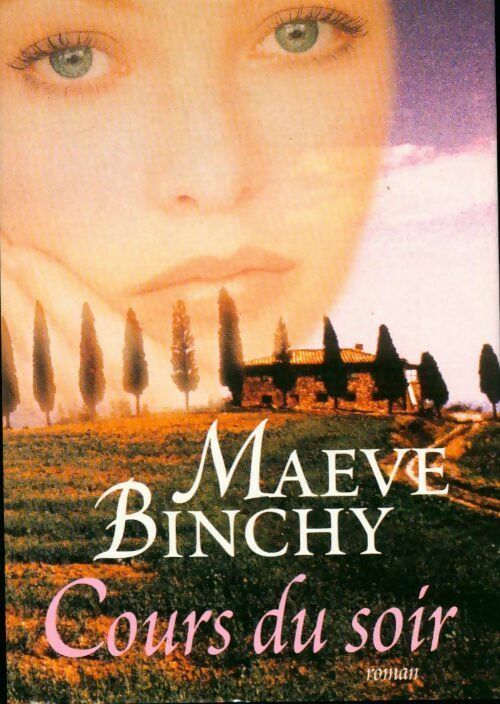 Cours du soir - Maeve Binchy -  France Loisirs GF - Livre