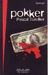 Livrenpoche : Pokker - Pascal Barollier - Livre