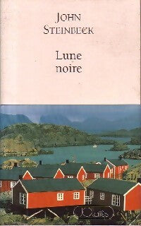 Lune noire - John Steinbeck - Livre