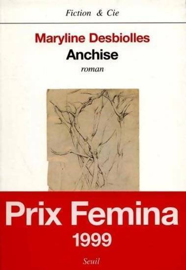 Livrenpoche : Anchise - Maryline Desbiolles - Livre