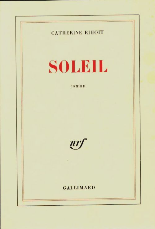 Livrenpoche : Soleil - Catherine Rihoit - Livre