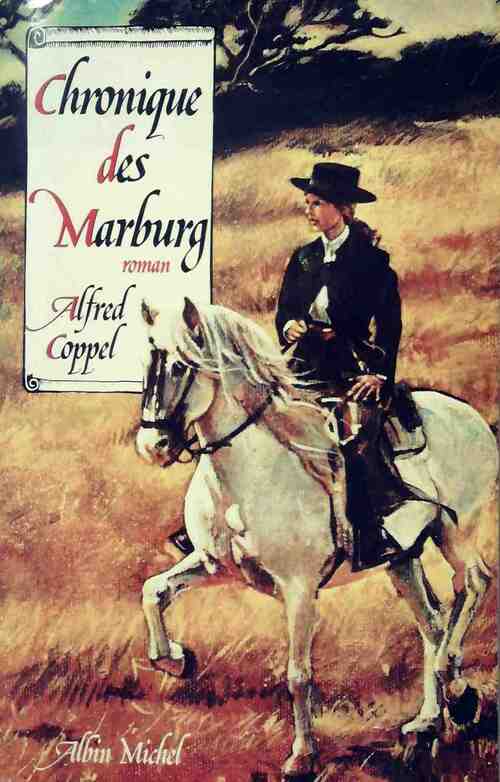 Livrenpoche : Chronique des Marburg - Alfred Coppel - Livre