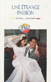 Livrenpoche : Une étrange passion - Ashley Summers - Livre