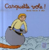 Casquette vole ! - David Benito - Livre